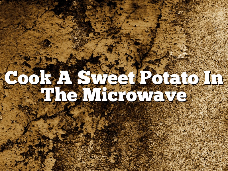 Cook A Sweet Potato In The Microwave