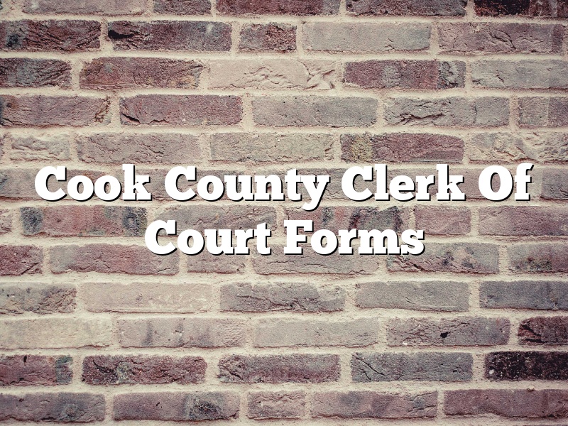 Cook County Clerk Of Court Forms