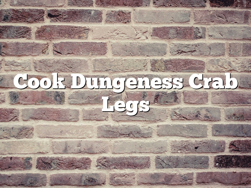 Cook Dungeness Crab Legs