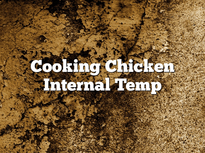 Cooking Chicken Internal Temp