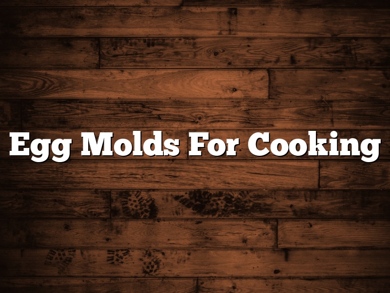 Egg Molds For Cooking