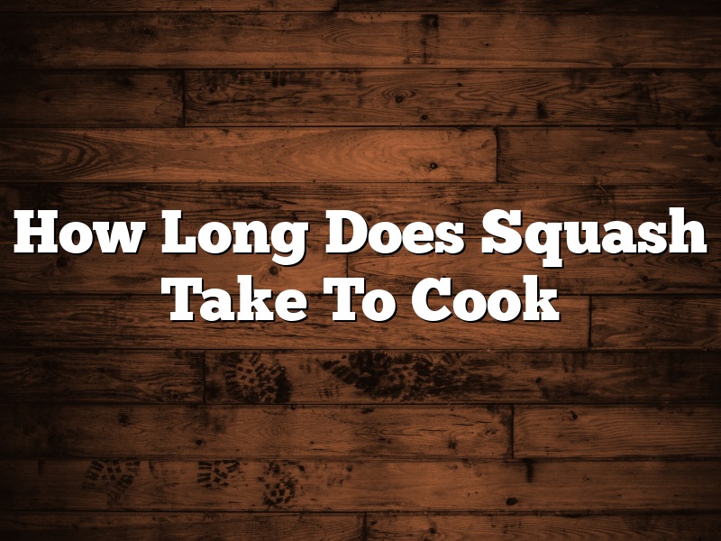 How Long Does Squash Take To Cook
