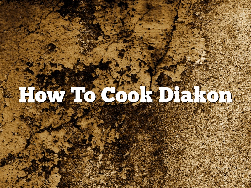 How To Cook Diakon