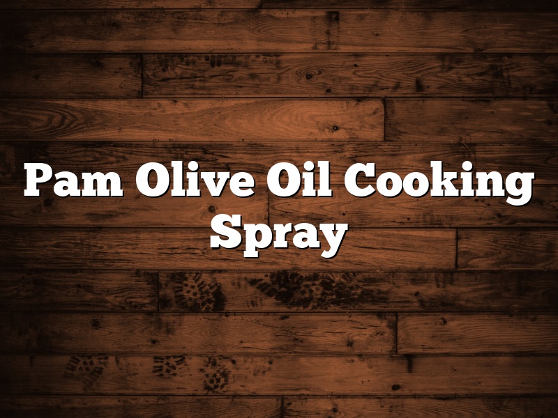 Pam Olive Oil Cooking Spray