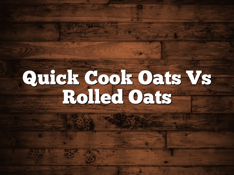 Quick Cook Oats Vs Rolled Oats