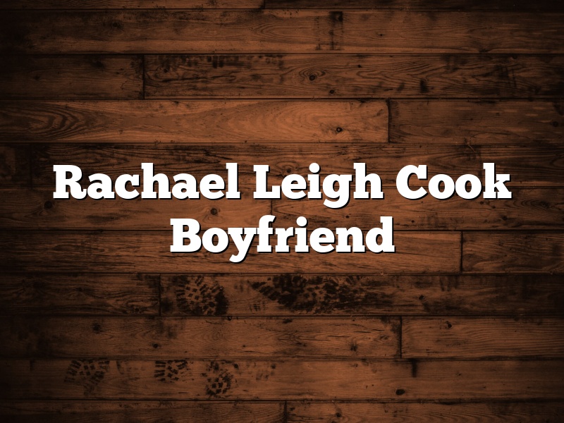 Rachael Leigh Cook Boyfriend