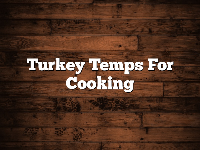 Turkey Temps For Cooking