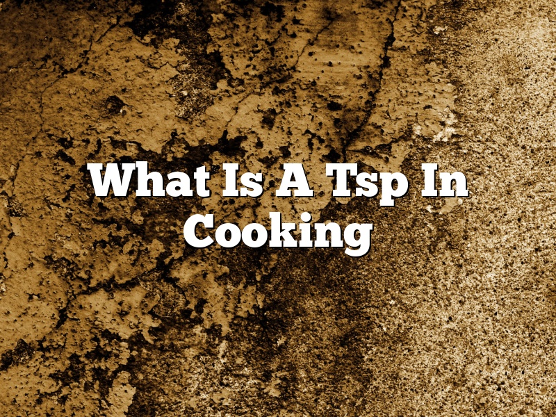 What Is A Tsp In Cooking