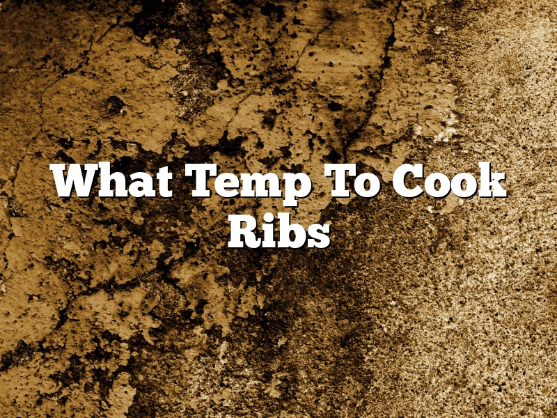What Temp To Cook Ribs