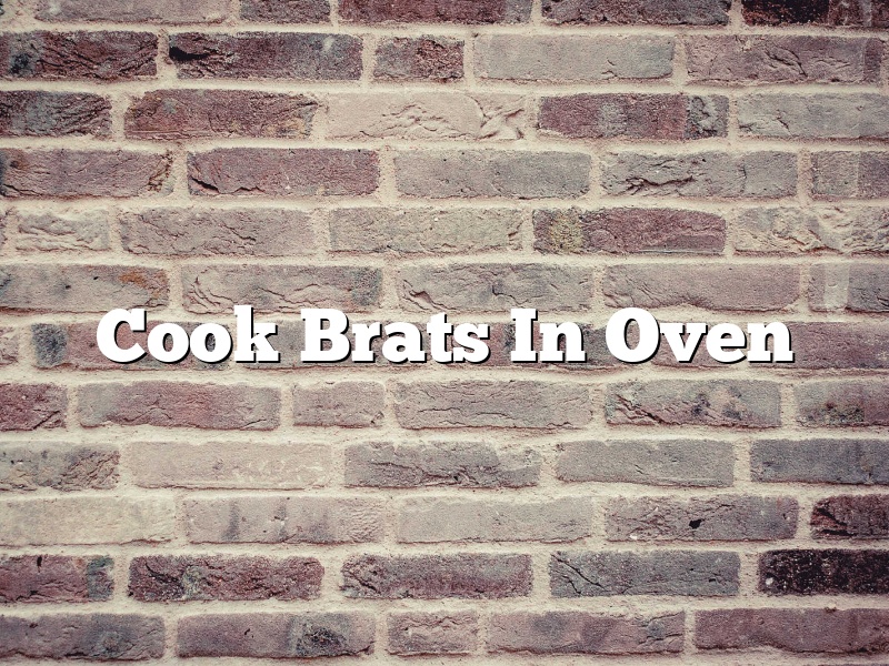 Cook Brats In Oven