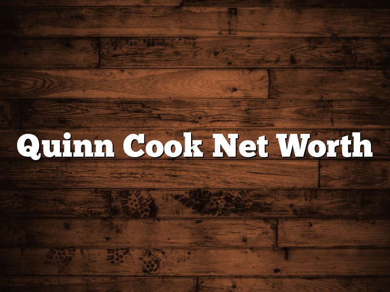 Quinn Cook Net Worth