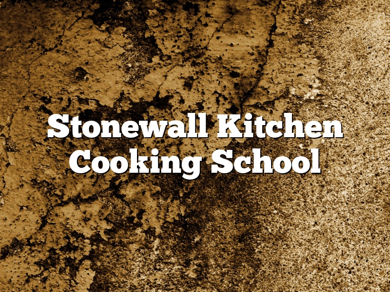 Stonewall Kitchen Cooking School