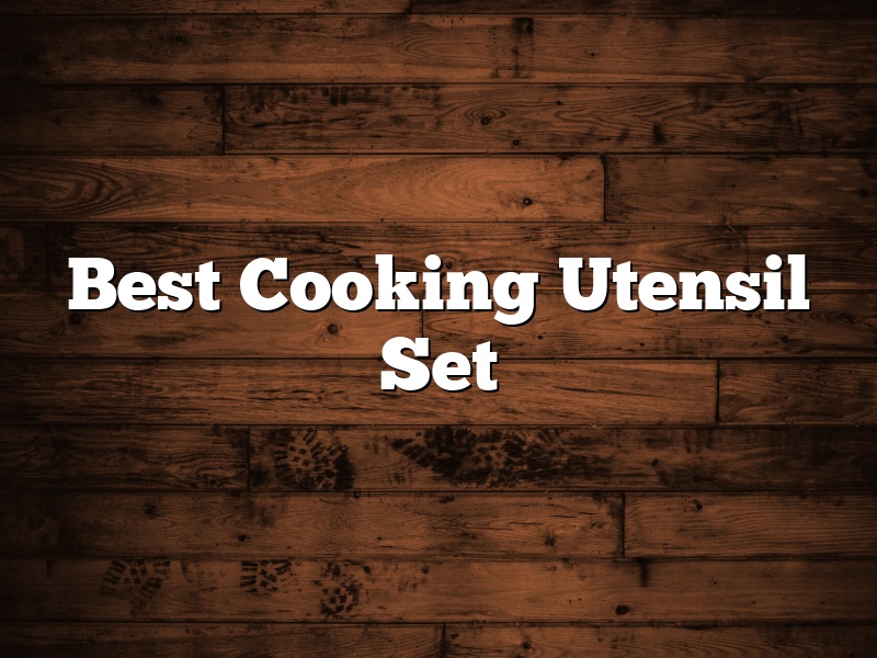 Best Cooking Utensil Set
