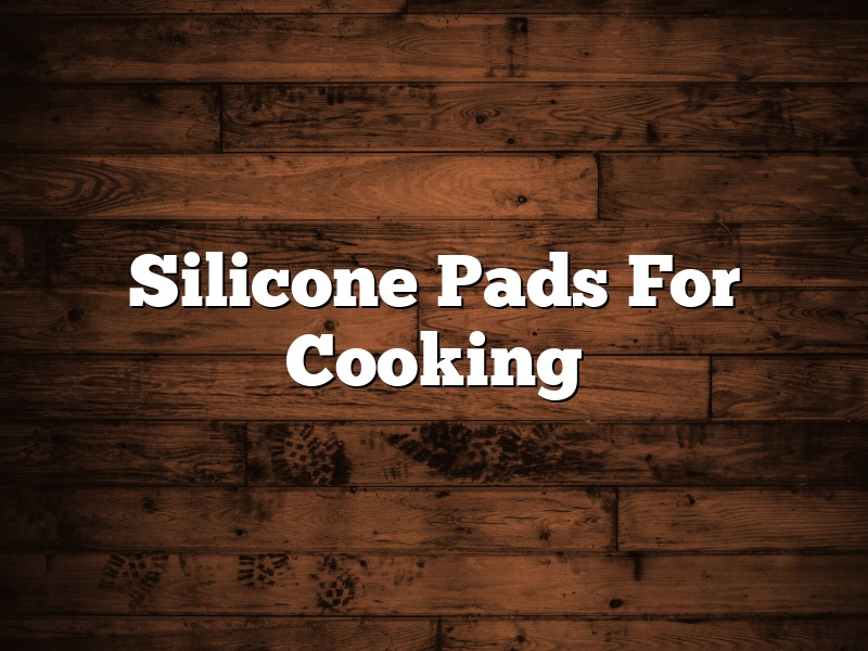 Silicone Pads For Cooking